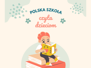 Ukończony projekt ,,Polska Szkoła czyta dzieciom”